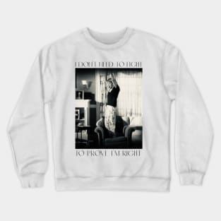 the abby/baba o'reilly Crewneck Sweatshirt